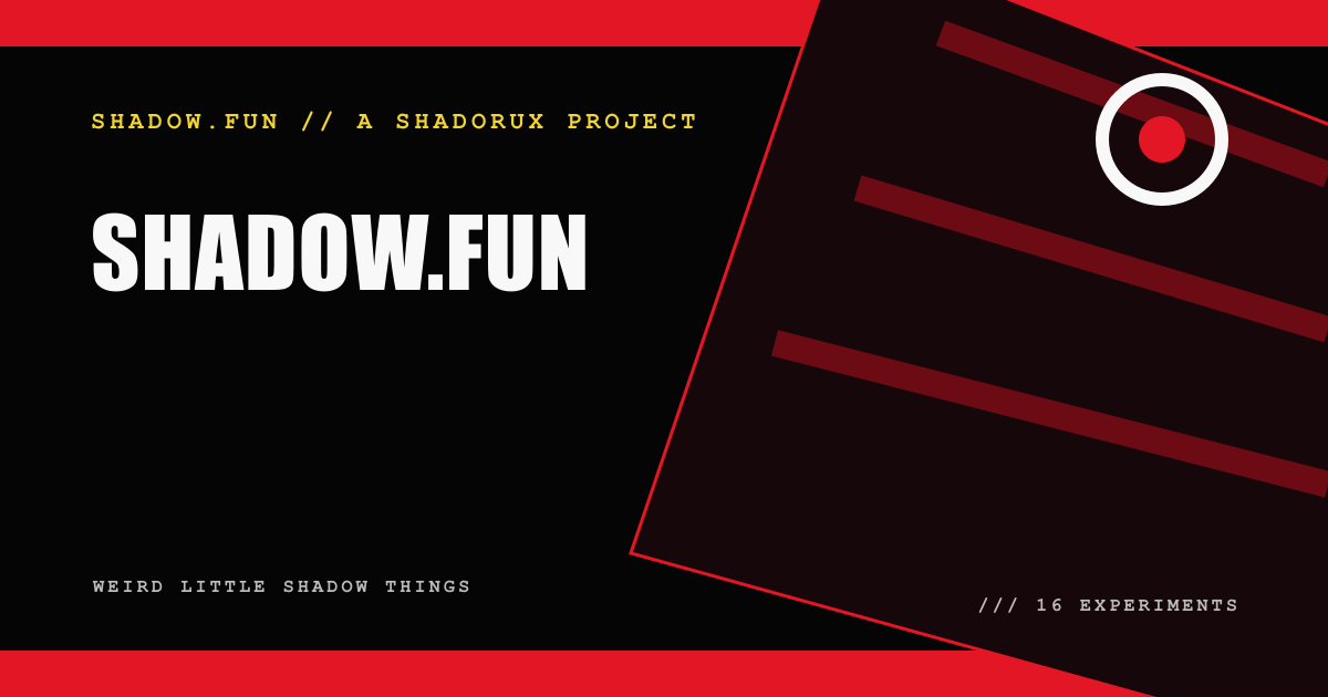 SHADOW.FUN