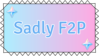 Sadly F2P decorative stamp